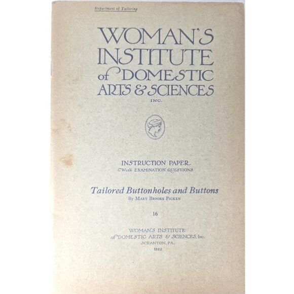 1916 Tailored Buttonholes Buttons & Tools Womens Institute of Domestic Arts - Picture 1 of 13